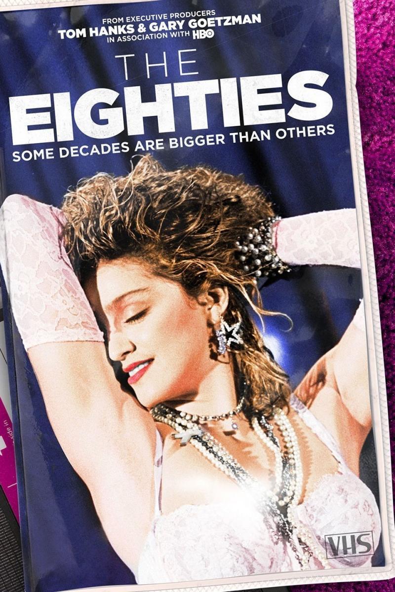 The Eighties (TV Series)