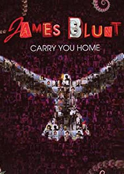 James Blunt: Carry You Home (Vídeo musical)