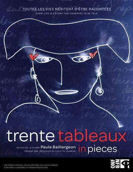 Trente tableaux (In Pieces)