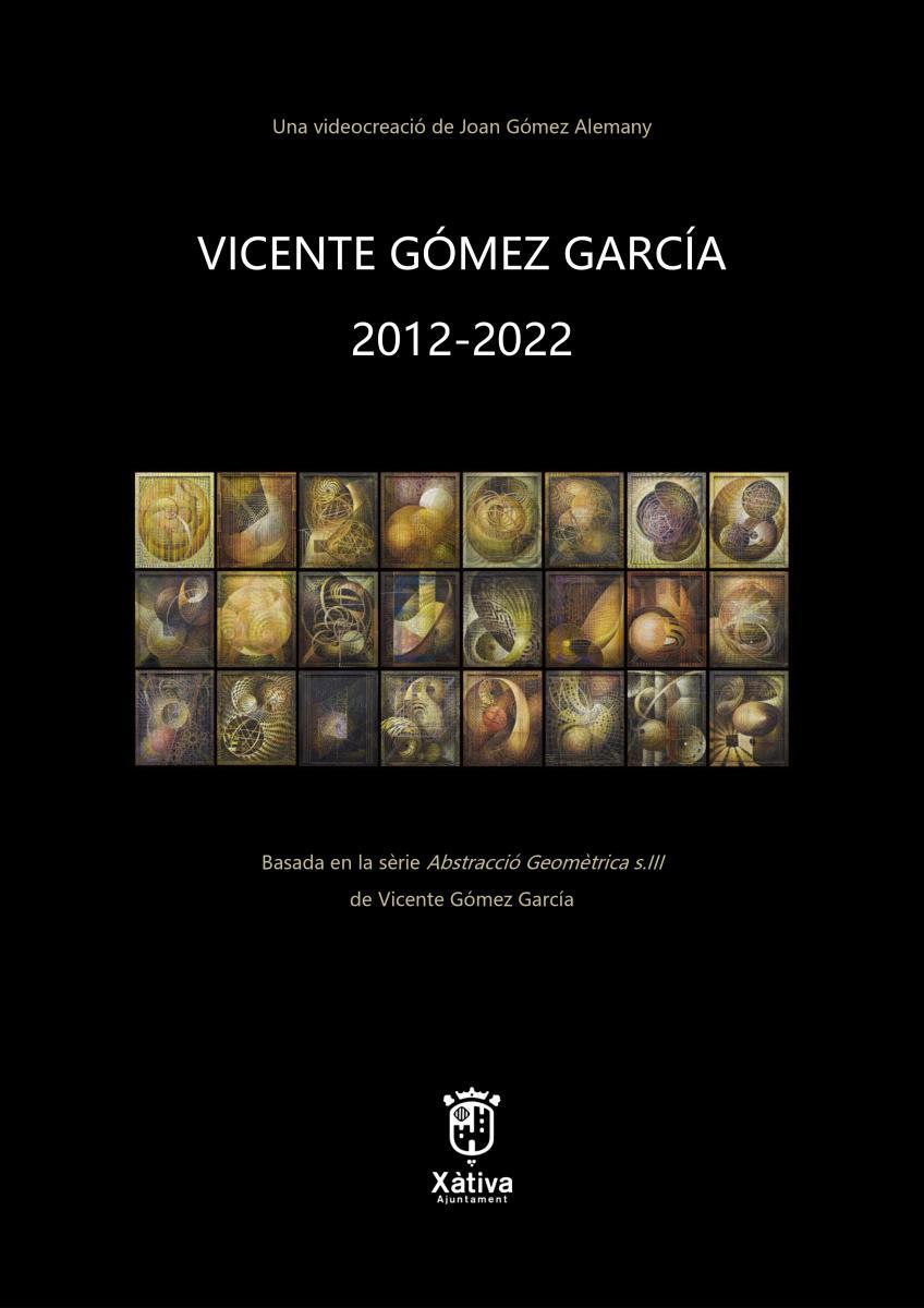 Vicente Gómez García 2012-2022 (S)