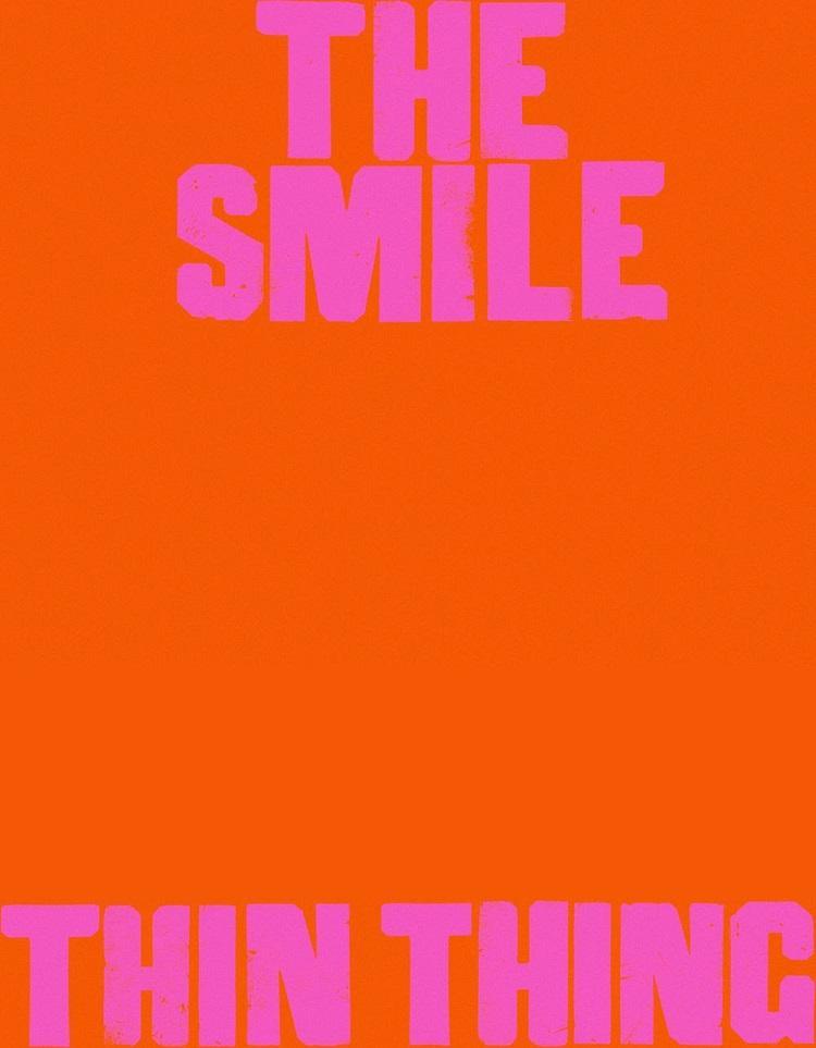 The Smile: Thin Thing (Vídeo musical)