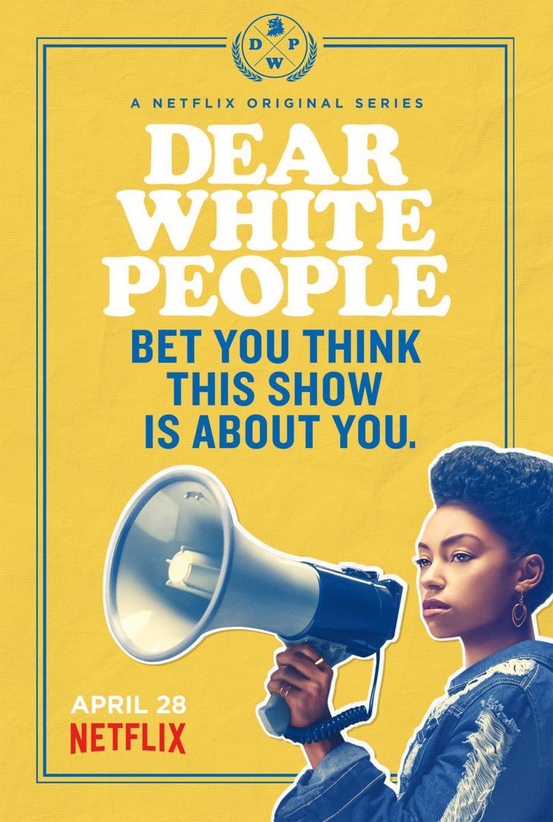 Dear White People (TV Series)
