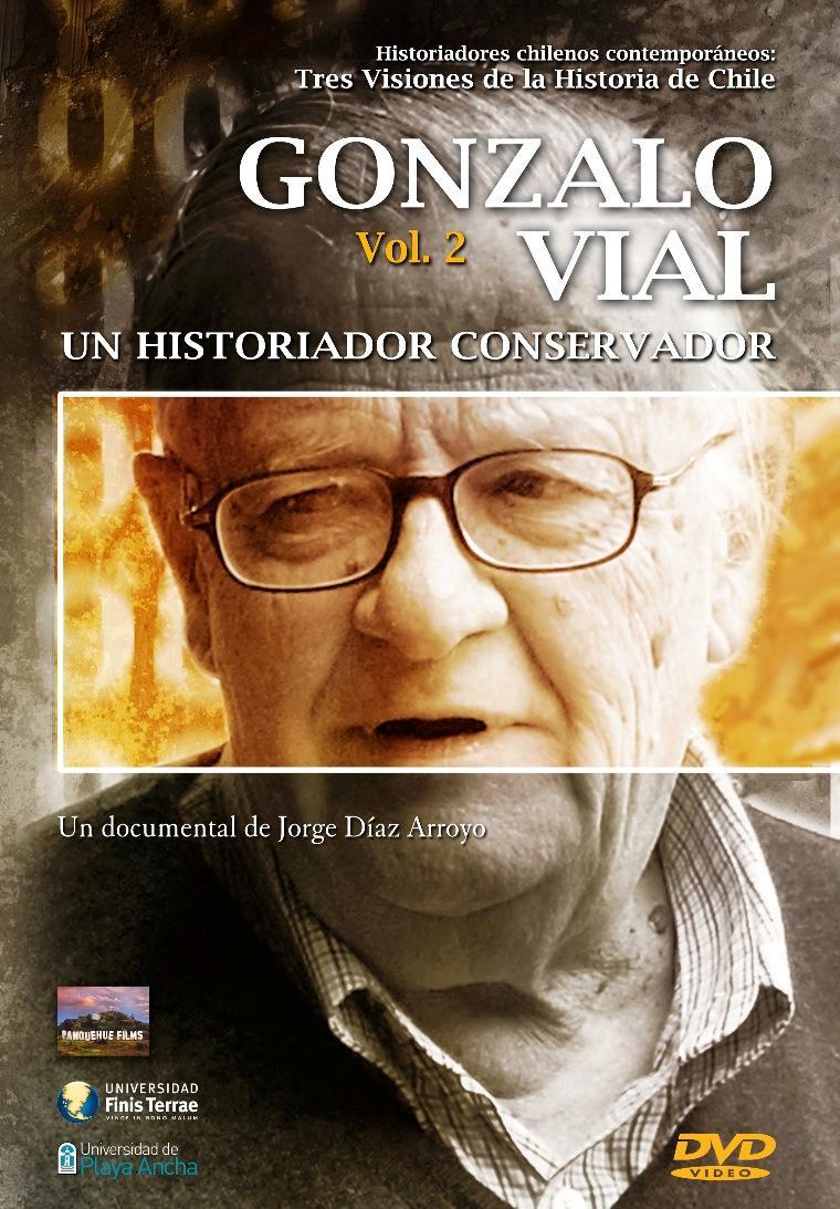 Gonzalo Vial: Un historiador conservador