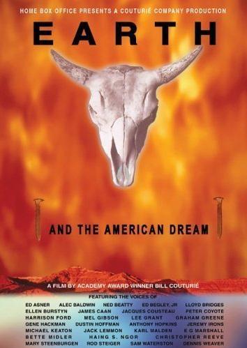 Earth and the American Dream