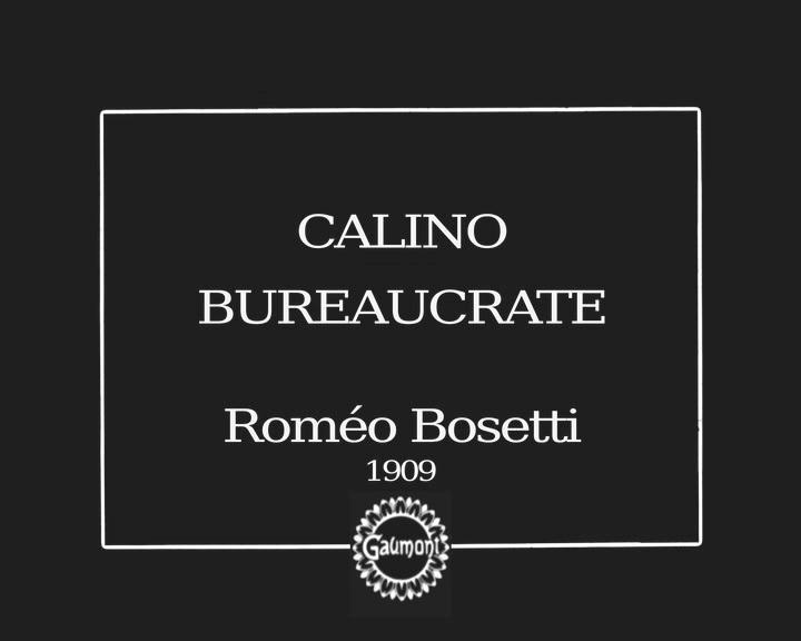 Calino bureaucrate (C)