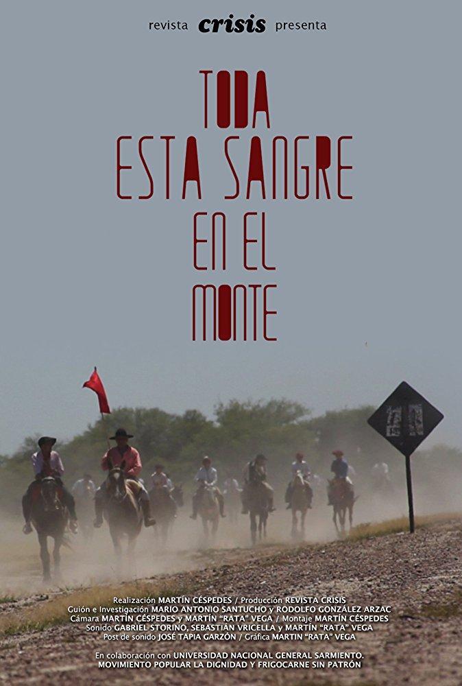 Toda esta sangre en el monte (C)