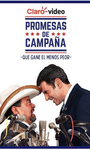 Promesas de campaña (TV Series)