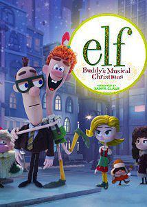 Elf: Buddy’s Musical Christmas (TV)