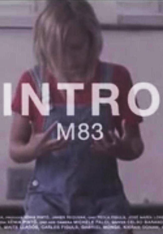 M83: Intro (Vídeo musical)