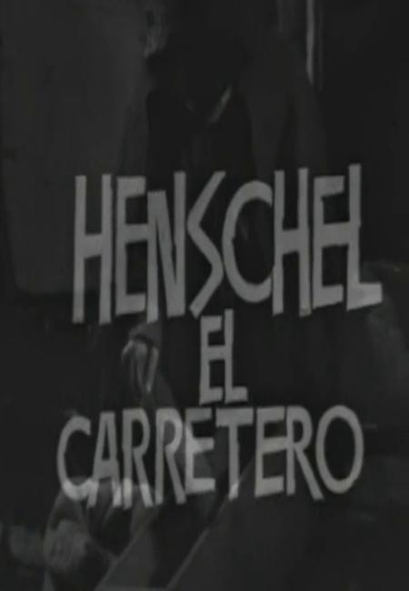 Teatro de siempre: Henschel el carretero (TV)