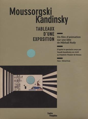 Moussorgsky / Kandinsky: Tableaux d'une exposition