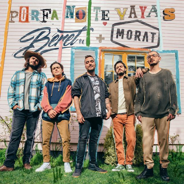 Beret & Morat: Porfa no te vayas (Vídeo musical)