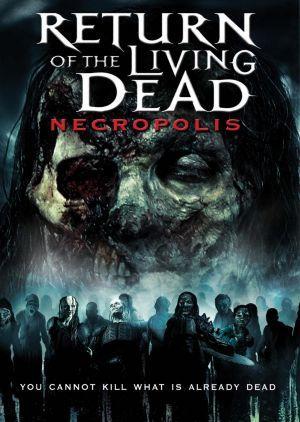 Return of the Living Dead: Necropolis