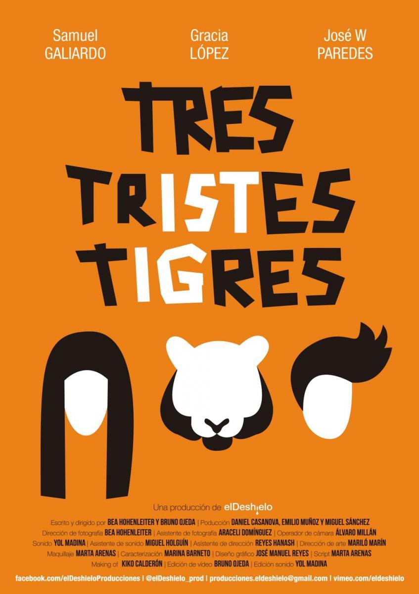 Tres tristes tigres (S)