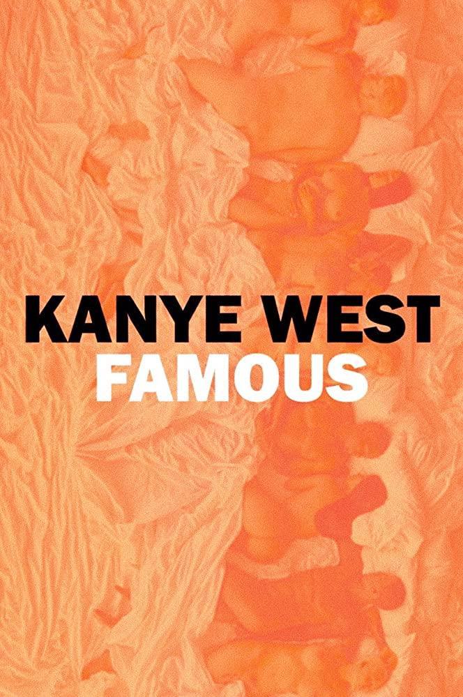 Kanye West: Famous (Vídeo musical)