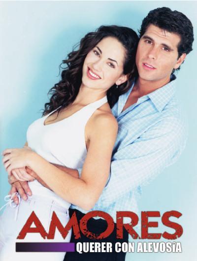 Amores, querer con alevosía (TV Series)
