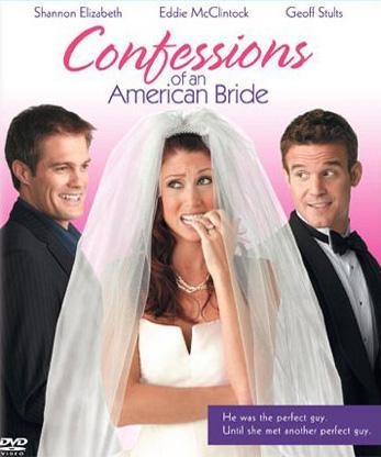Confessions of an American Bride (TV)