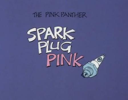 Blake Edwards' Pink Panther: Spark Plug Pink (S)