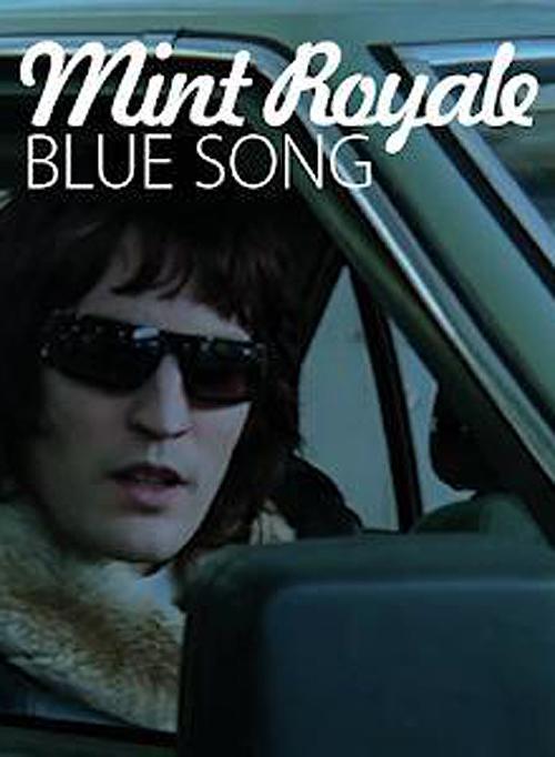 Mint Royale: Blue Song (Vídeo musical)