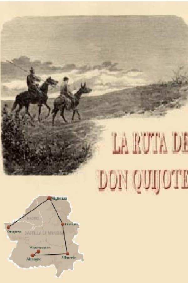 La ruta de Don Quijote (C)