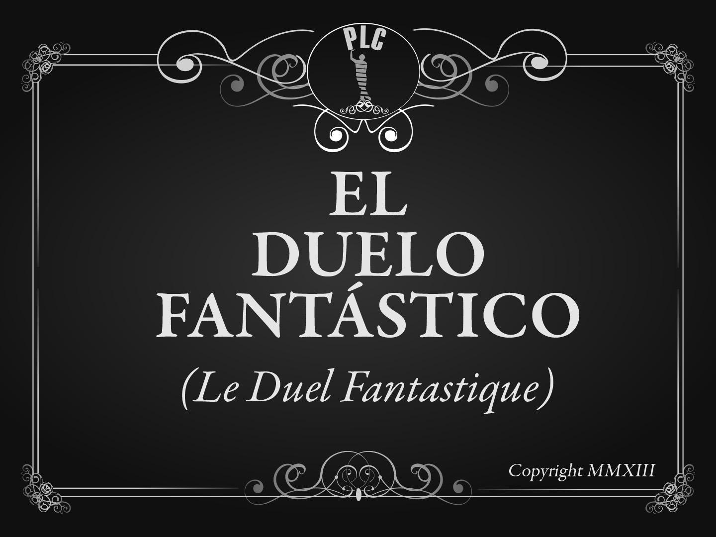 El duelo fantástico (C)