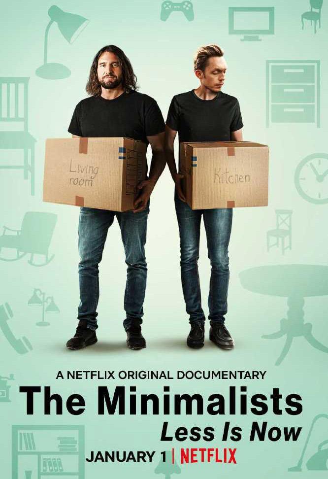 The Minimalists: Less Is Now