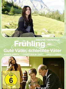 Frühling: Gute Väter, schlechte Väter (TV)