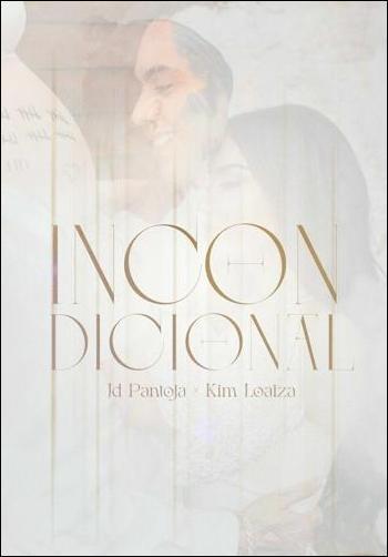 Kim Loaiza & JD Pantoja: Incondicional (Vídeo musical)