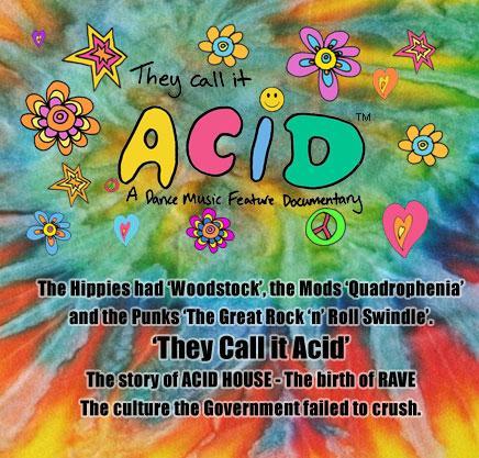 They Call It Acid