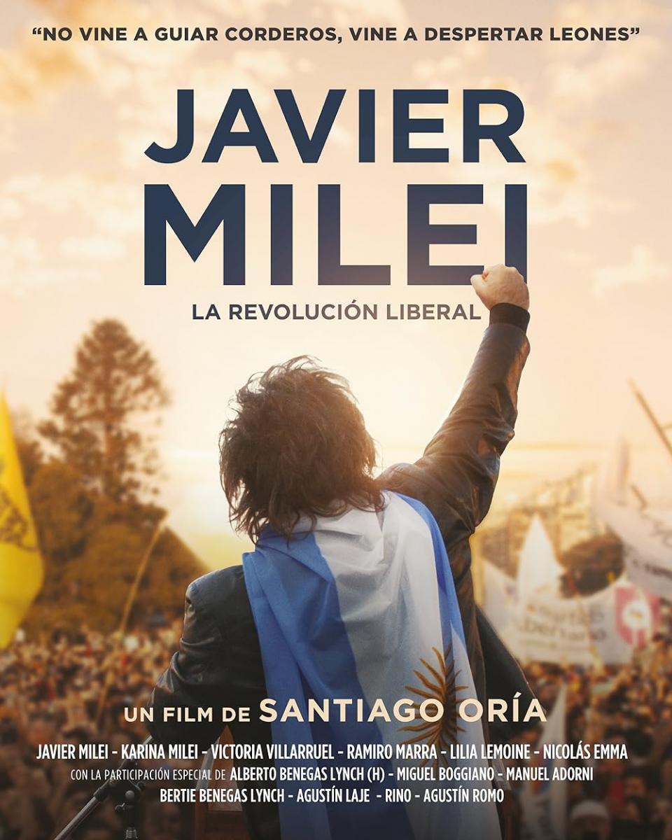 Javier Milei: La revolución liberal