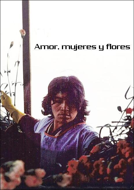 Amor, mujeres y flores