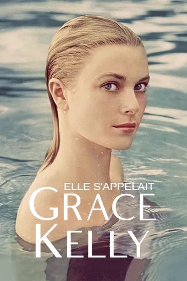 Se llamaba Grace Kelly (TV)