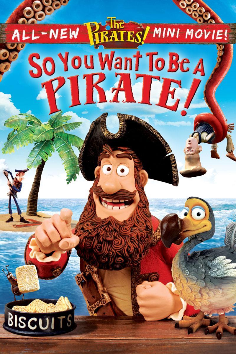 So You Want to Be a Pirate! (S)