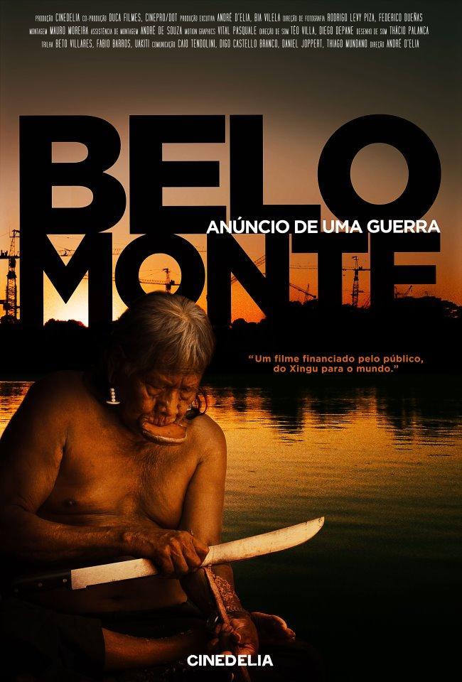 Belo Monte. Anúncio de uma guerra