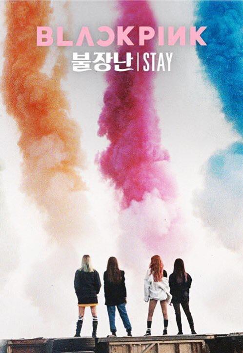 Blackpink: Stay (Music Video)