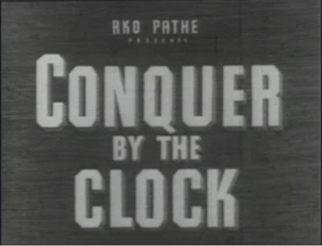 Conquer by the Clock (S)