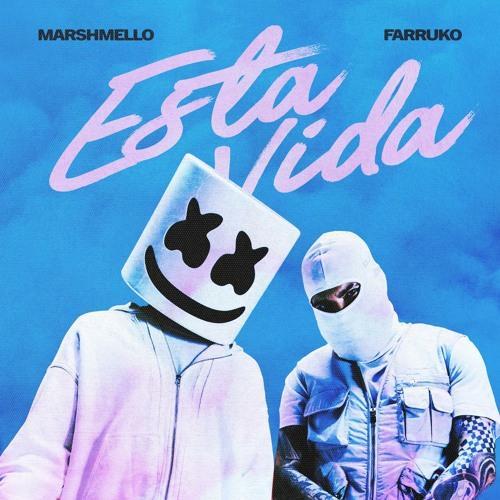 Marshmello & Farruko: Esta vida (Vídeo musical)