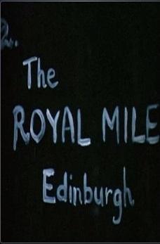 The Royal Mile Edinburgh (S)