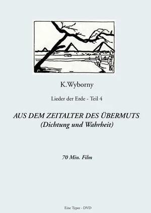 Aus dem Zeitalter des Übermuts (Dichtung und Wahrheit)