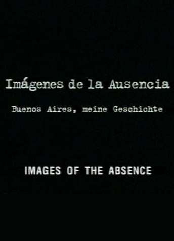 Imágenes de la ausencia