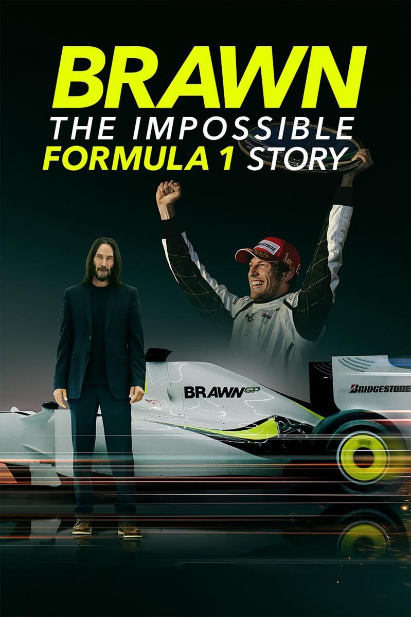 Brawn: The Impossible Formula 1 Story (TV Miniseries)