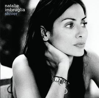 Natalie Imbruglia: Shiver (Vídeo musical)