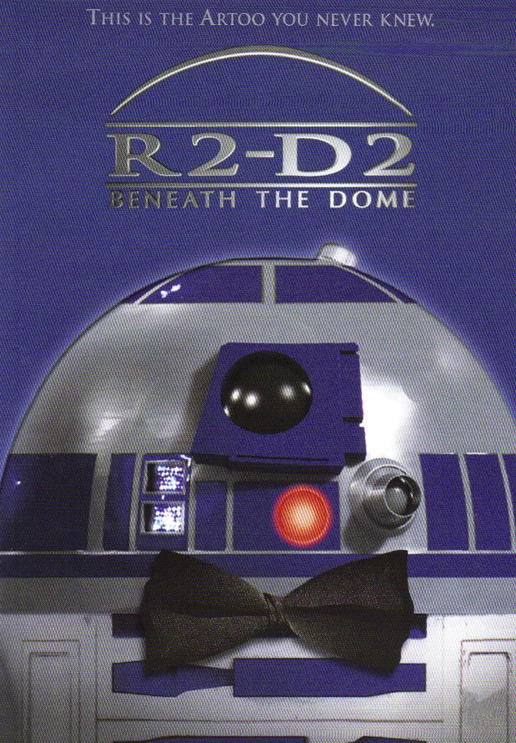 R2-D2: Beneath the Dome (S)