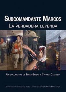 La verdadera leyenda del Subcomandante Marcos