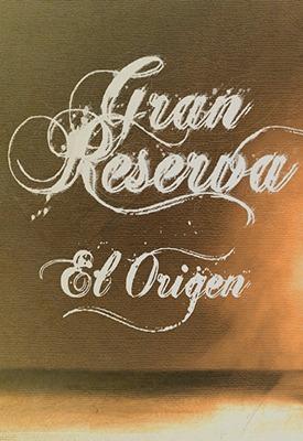 Gran Reserva: El origen (Serie de TV)