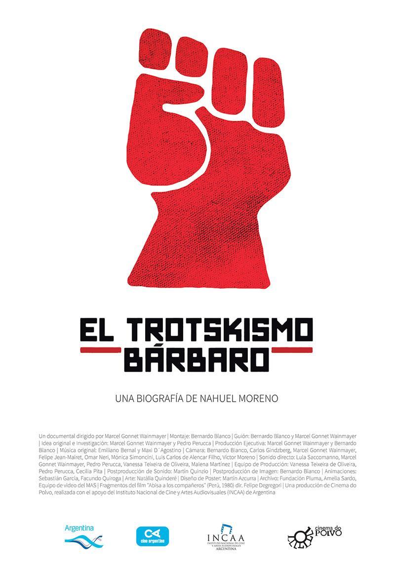 El Trotskismo bárbaro