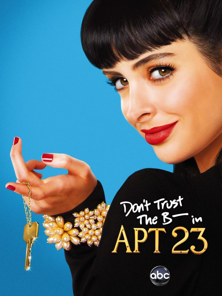Don't Trust the B---- in Apartment 23 (TV Series)