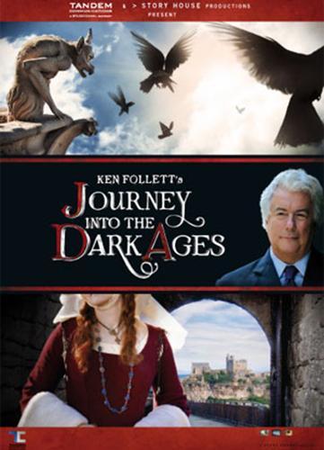 Ken Follett's Journey Into the Dark Ages (Miniserie de TV)