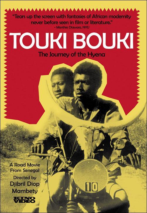 Touki Bouki (Journey of the Hyena)