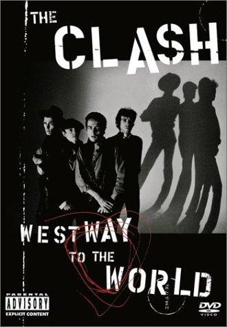 The Clash: Westway to the World